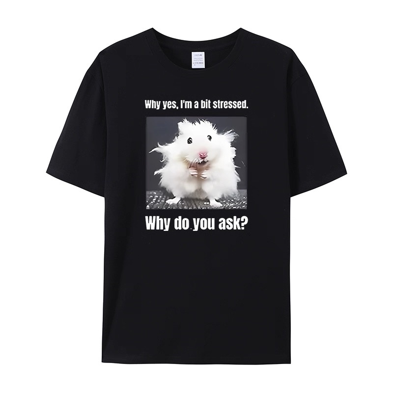 Street Style Fashion Quotes - ZAZOMDE T-shirt drôle avec citation d'hamster