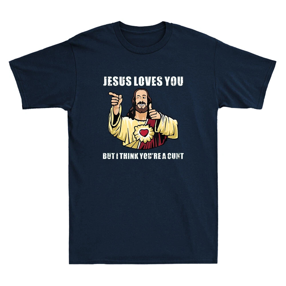 Jésus t'aime, je pense que tu  - Street Style Fashion Quotes avis et prix